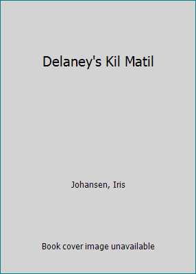 Delaney's Kil Matil 0553218808 Book Cover
