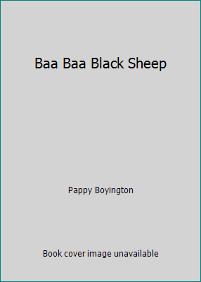 Baa Baa Black Sheep B003MSKDYK Book Cover