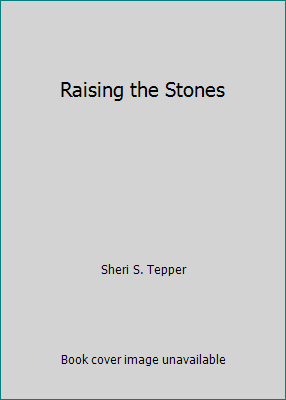 Raising the Stones 0246138041 Book Cover