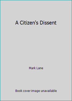 A Citizen's Dissent B00P8828TU Book Cover