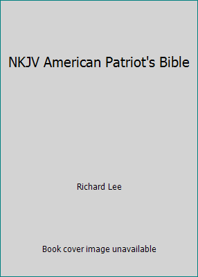 NKJV American Patriot's Bible 0718025253 Book Cover