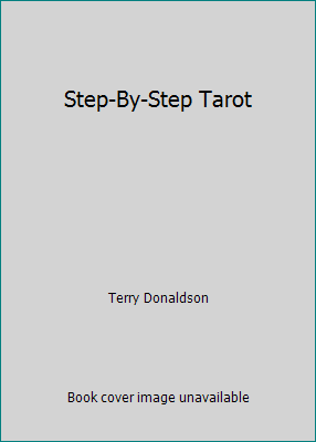 Step-By-Step Tarot 0880797460 Book Cover