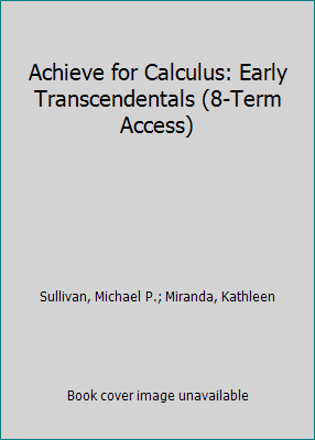 Achieve for Calculus: Early Transcendentals (8-... 131906759X Book Cover