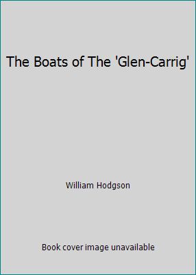 The Boats of The 'Glen-Carrig' 1985868725 Book Cover