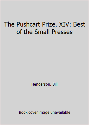 The Pushcart Prize, XIV: Best of the Small Presses 0140117008 Book Cover