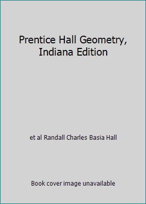 Prentice Hall Geometry, Indiana Edition 0133726436 Book Cover