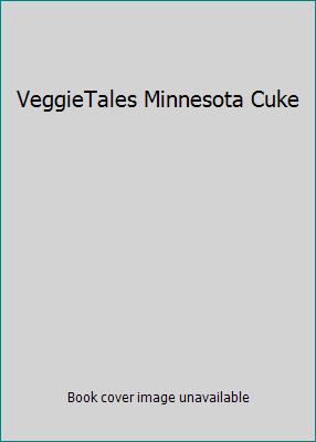 VeggieTales Minnesota Cuke 0738930474 Book Cover