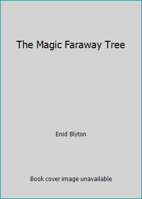 The Magic Faraway Tree 0732301351 Book Cover