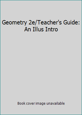 Geometry 2e/Teacher's Guide: An Illus Intro 0716717484 Book Cover