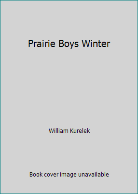 Prairie Boys Winter 0606254501 Book Cover