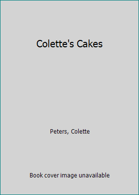 Colette's Cakes 1852383445 Book Cover