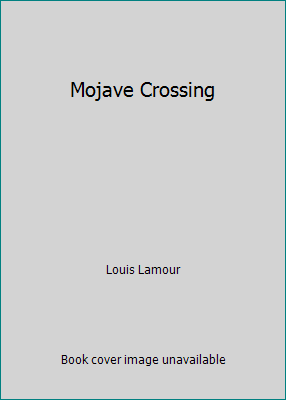 Mojave Crossing [Book]