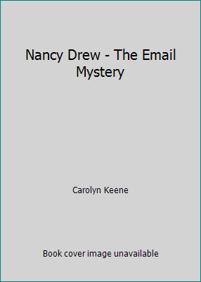 Nancy Drew - The Email Mystery 0717269167 Book Cover