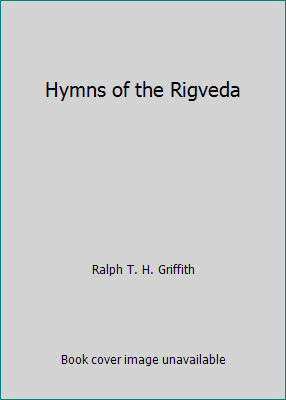 Hymns of the Rigveda 0842605924 Book Cover