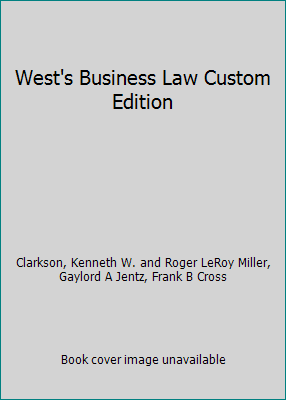 West's Business Law Custom Edition 0324114028 Book Cover
