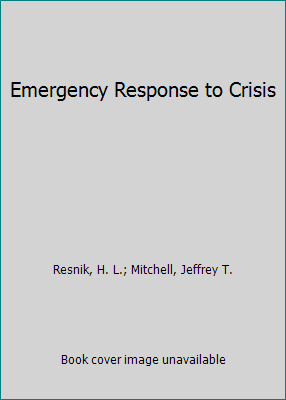 Emergency Response to Crisis 0876198280 Book Cover