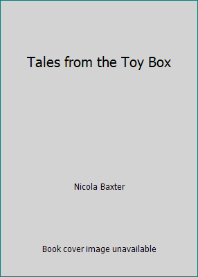 Tales from the Toy Box 1900465515 Book Cover