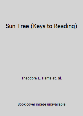 Sun Tree (Keys to Reading) 0878924167 Book Cover