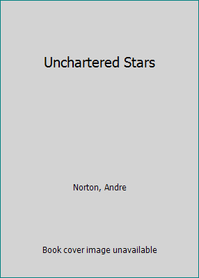 Unchartered Stars B005IG3PF8 Book Cover