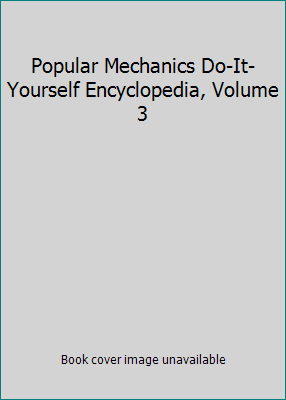 Popular Mechanics Do-It-Yourself Encyclopedia, ... B004YQ7OB4 Book Cover