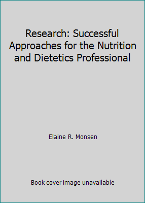 Research: Successful Approaches for the Nutriti... 0880910925 Book Cover