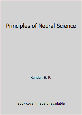 Principles of Neural Science 0444005528 Book Cover
