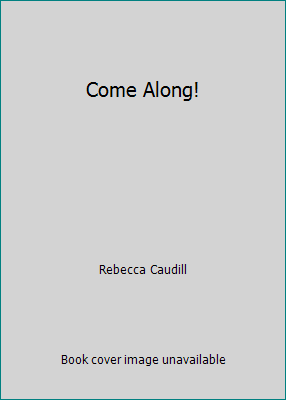 Come Along! 0030754259 Book Cover
