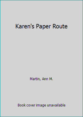 Karen's Paper Route 0606131736 Book Cover