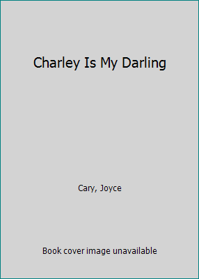 Charley Is My Darling B00H8F15HC Book Cover