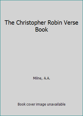 The Christopher Robin Verse Book 0749701293 Book Cover