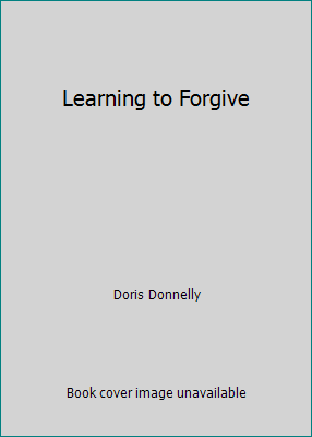 Learning to Forgive 0678213240 Book Cover