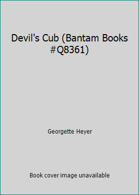 Devil's Cub (Bantam Books #Q8361) B0014CCCV8 Book Cover