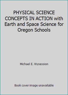 PHYSICAL SCIENCE CONCEPTS IN ACTION with Earth ... 0133730433 Book Cover