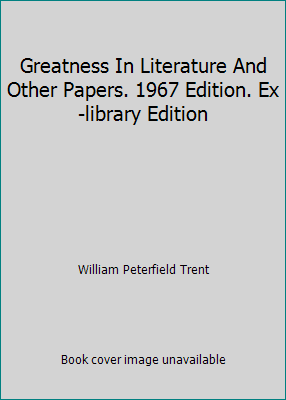Greatness In Literature And Other Papers. 1967 ... B004GI7NPC Book Cover
