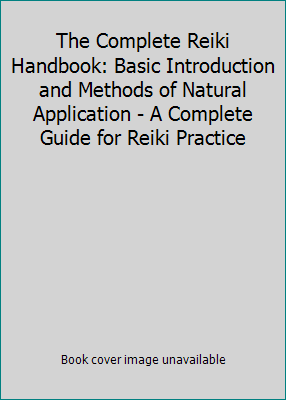 The Complete Reiki Handbook: Basic Introduction... 8120815572 Book Cover