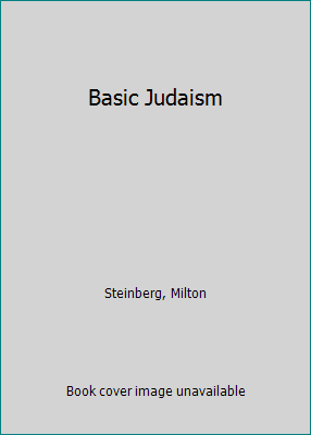 Basic Judaism 0151106975 Book Cover