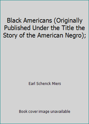 Black Americans (Originally Published Under the... B00FEAISVO Book Cover