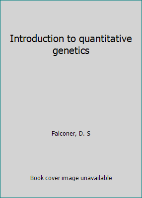 Introduction to quantitative genetics B0006WUSG8 Book Cover