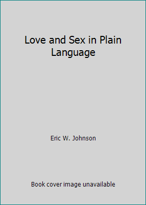 Love and Sex in Plain Language B000BDHBGC Book Cover