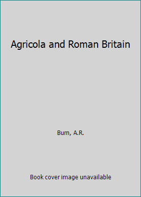 Agricola and Roman Britain B00UUC4H1Q Book Cover