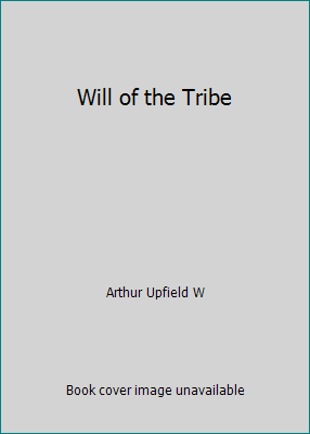 Will of the Tribe 0207147094 Book Cover