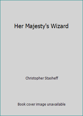 Her Majesty's Wizard 1568651341 Book Cover