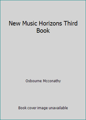 New Music Horizons Third Book B000NHTWDG Book Cover