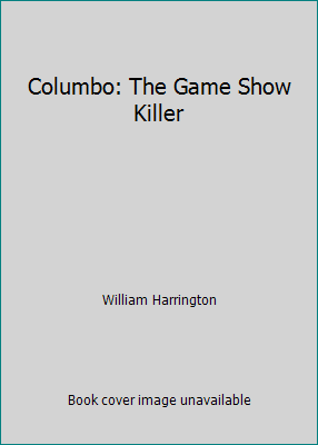 Columbo: The Game Show Killer 0754037371 Book Cover