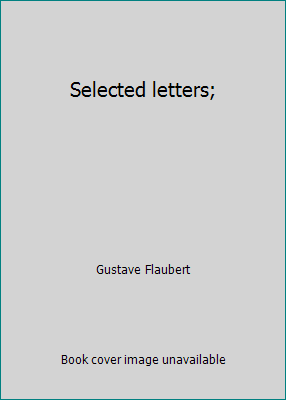 Selected letters; B0027U9YA8 Book Cover