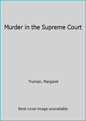Murder in the Supreme Court [Large Print] 0816135703 Book Cover
