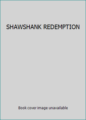 SHAWSHANK REDEMPTION B00A2JM8YK Book Cover