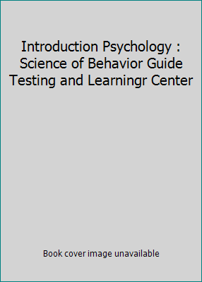 Introduction Psychology : Science of Behavior G... 0536006237 Book Cover