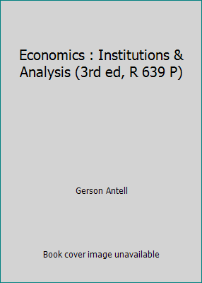 Economics : Institutions & Analysis (3rd ed, R ... 0877208999 Book Cover