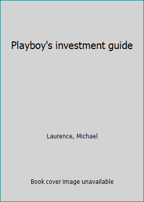 Playboy's investment guide B0006CV04M Book Cover